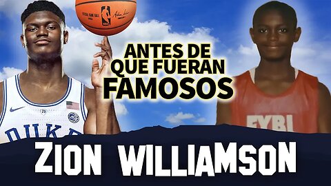 Zion Williamson | Antes De Que Fueran Famosos | Duke