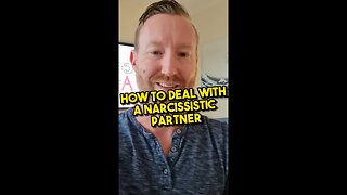 How to deal with a narcissistic partner