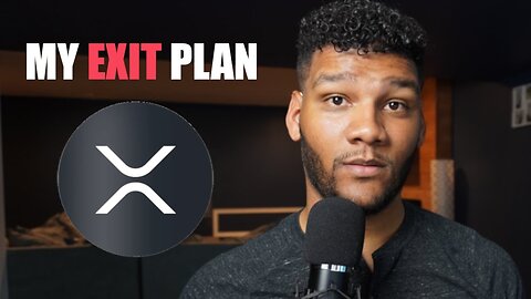 My Brand NEW #XRP Exit Plan || Making $667k or $17.7 Million From XRP?