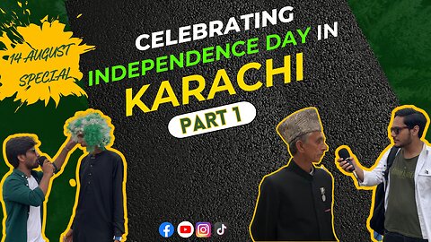 14 August Special | Celebrating Independence Day in Karachi | ft. The N&B Film's | PART 1