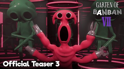 Garten of Banban 7 - Official Teaser Trailer 3 LATEST UPDATE & Release Date