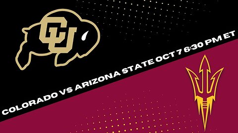 Colorado Buffaloes vs Arizona State Sun Devils Prediction and Picks - College Football Picks Week 6