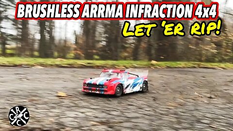 Let 'er RiP! ARRMA Infraction Mega 4x4 Brushless Conversion Bash