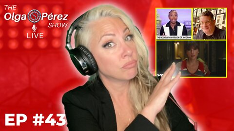 Joy Reid ATTACKS, Taylor Swift FEARS & More! | The Olga S. Pérez Show Live | Episode 43