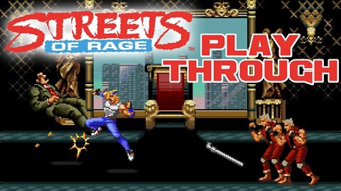 Streets of Rage - Sega Genesis Playthrough 😎Benjamillion