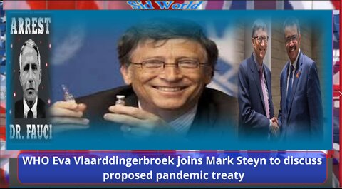 WHO Eva Vlaarddingerbroek joins Mark Steyn to discuss proposed pandemic treaty