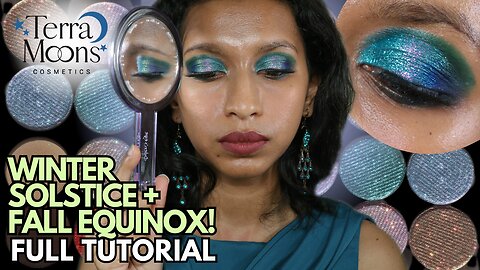 Blue Green Multichrome Christmas Party Makeup Tutorial | Terra Moons Winter Solstice, Fall Equinox