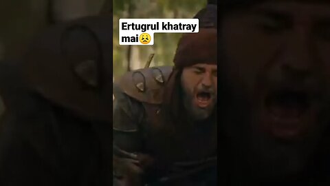 Ertugrul is in danger #ertugrul #ertugrulghazi #kurulusosman #ertugrulstatus #enginaltan #shorts