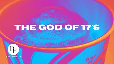 The God of 17's (Word For 7-11) // The Upper Room Sessions // Divine Family LA