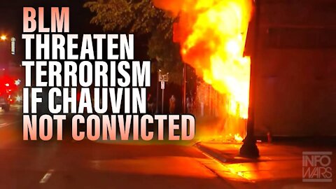 ⁣Black Lives Matter Threatens Terrorist Attack If Chauvin Is Not Convicted of Murder