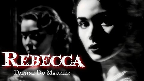 Rebecca by Daphne Du Maurier, Chapter 11, #audiobook