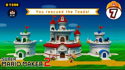 Super Mario Maker 2 - Story Mode Part 7 - Toads Need Rescuing