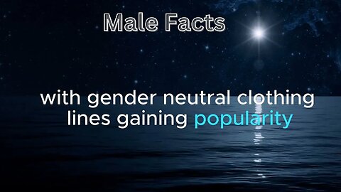 Male Facts Trending and Viral: Uncover the Fascinating Truths About Men.