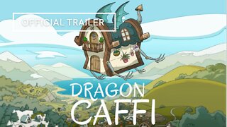 Dragon Caffi Official Trailer