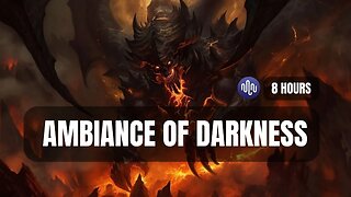 Demon's Inferno - 8 Hours of Darkness and Chaos Ambiance