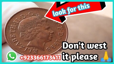 UK New One penny Great Britain 1998 Most valuable Coin, worth up to $7,800 don't spend this?