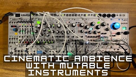 Cinematic Ambience With Mutable System