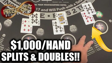 FREEBET BLACKJACK! $3,000/HANDS AT PLAY! Splits & Doubles GALORE! Buy- IN $10,000