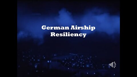 German Airship Resiliency