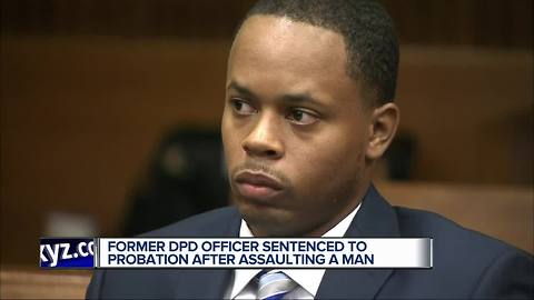 Former Detroit police officer given 18 months probation for assaulting man