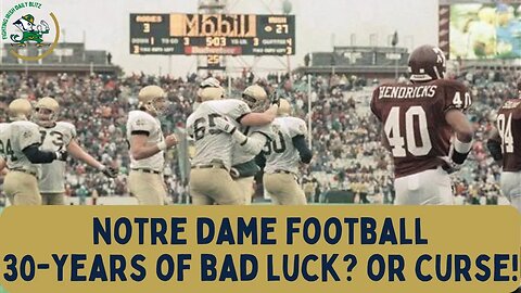 #FightingIrish Football & #Hoosiers Basketball | 30 Years of Bad Luck? Or a Curse!