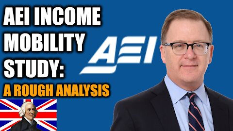 AEI Income Mobility Study A Rough Analysis | American Enterprise Institute, Ben Shapiro, Brookings