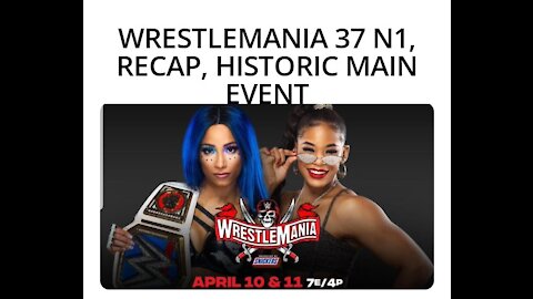 WRESTLEMANIA N1, RECAP