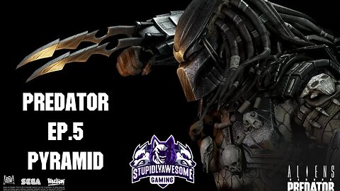 AVP Predator Ep.5 The Pyramid