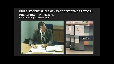 Albert Martin's Pastoral Theology Lecture 31