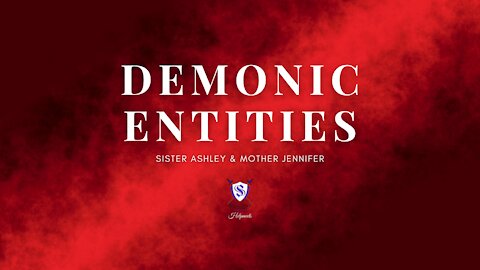 Sister2Sister 06-03-2021 || Demonic Entities