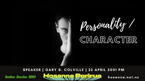 Personality and Character (Gary Colville) | Hosanna Porirua