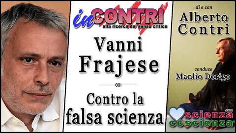 Vanni Frajese, una luce nella notte della scienza | InContri [S1E3]