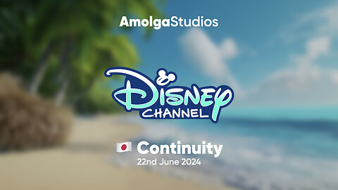 Disney Channel | 🇯🇵 Japan | Continuity | 22nd June 2024