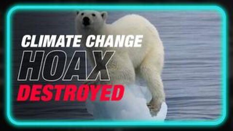 Climate Change Hoax Destroyed: Polar Bears Are Thriving And Saudi Arabia Is Hot