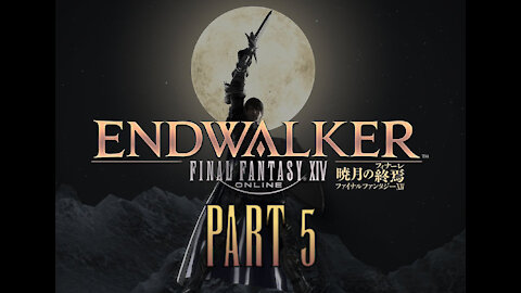 A New Area To Explore! (FFXIV Endwalker FULL PLAYTHROUGH Part 5)