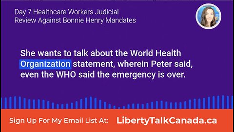 Day 7 -Healthcare Workers Juducial Review Against Bonnie Henry's BC, Canada VAX Mandate..