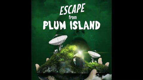 Escape from Plum Island: Prologue