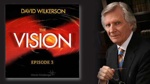 A Flood of Filth - David Wilkerson - The Vision - Episode 3