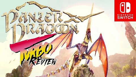 Turbo Review | Panzer Dragoon Remake