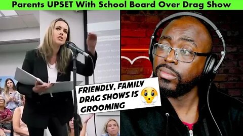 Parents CONFRONT School Board About the So Called Friend, Family Drag Shows. [Pastor Reaction]