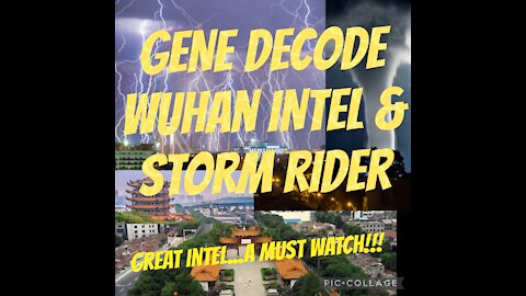 GENE DECODE & STORM RIDER INTEL