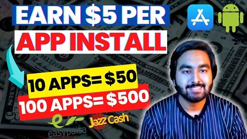 Earn $5 Per App Install | Earn Money From Mobile Phone By Apps Installs | Work From Home