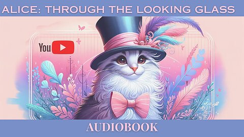 Journey Through Wonderland: 'Through the Looking Glass' by Lewis Carroll | FREE Audiobook