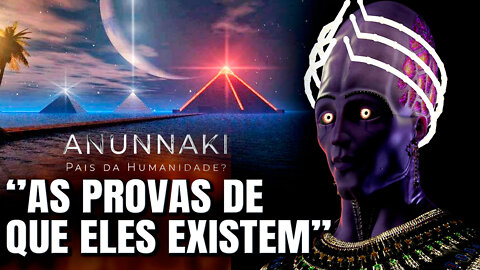 ANUNNAKI :''ELES DE FATO EXISTEM''