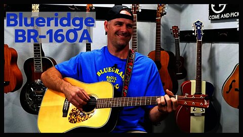 About my Blueridge BR-160A - Not Sponsored | BONNETTE SON