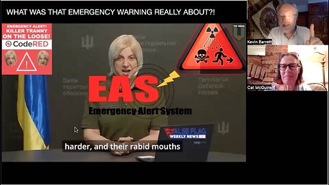 Emergency Alert! Ukrainian Death Threat Trannies on the Loose! (FFWN with Cat McGuire)