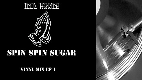 Spin Spin Sugar | EP1 | Vinyl Only Mix | 90s 2000s House | Tech House | Funky House