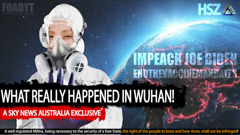 SPECIAL INVESTIGATION: What Really Happened in Wuhan