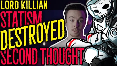 How Statism Destroyed Second Thought