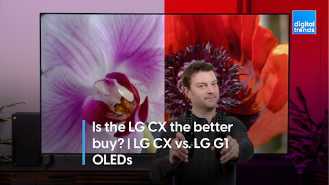 Should you buy the LG CX right now? | LG CX vs. LG G1 OLEDs